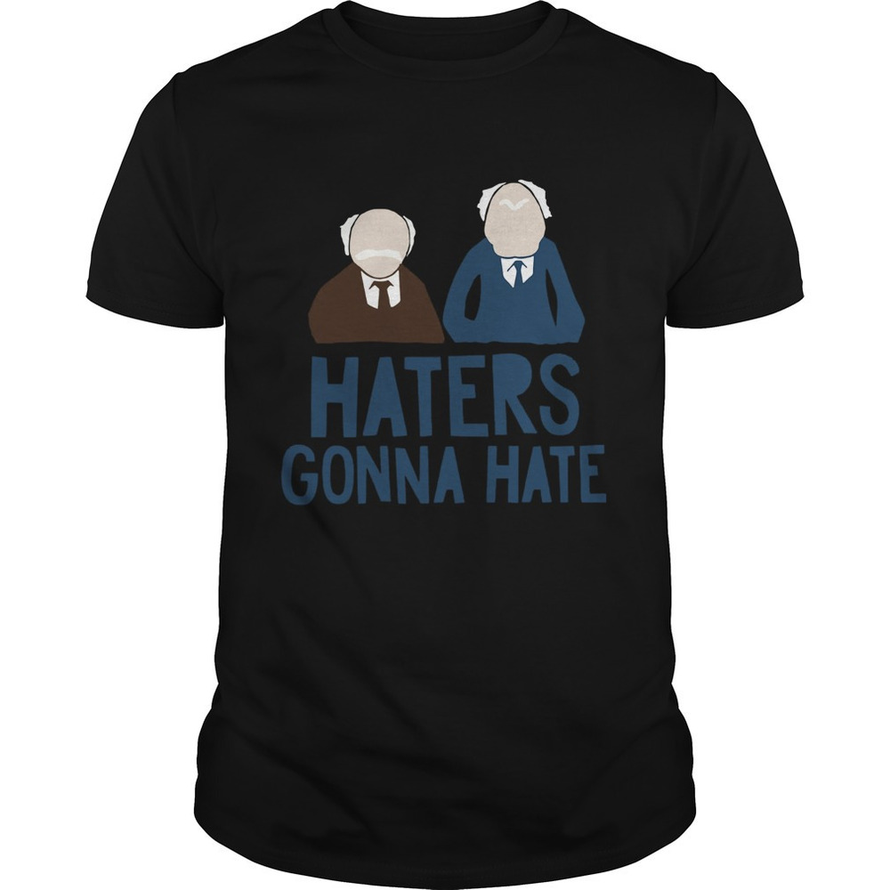 The Muppets Haters Gonna Hate Shirt